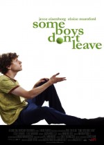 Some Boys Don't Leave Some Boys Don't Leave