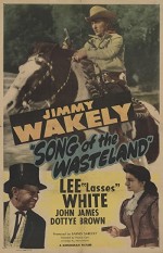 Song Of The Wasteland (1947) afişi