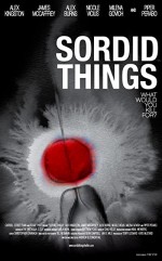 Sordid Things (2009) afişi