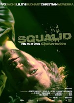 Squalid (2008) afişi