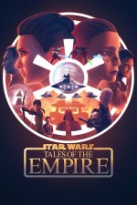 Star Wars: Tales of the Empire (2024) afişi