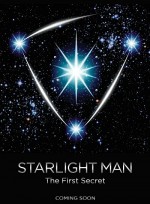 Starlight Man: The First Secret (2014) afişi