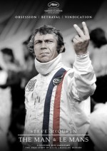 Steve McQueen: The Man & Le Mans Steve McQueen: The Man & Le Mans