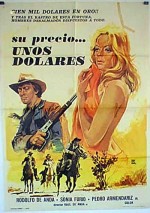 Su Precio... Unos Dólares (1970) afişi