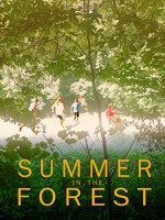 Summer in the Forest (2018) afişi