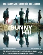 Sunny Hill (2008) afişi