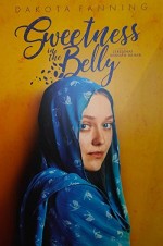 Sweetness in the Belly (2019) afişi