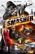 Syndicate Smasher (2017) afişi