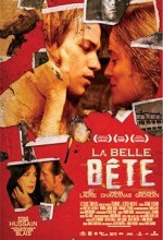 La belle bête (2006) afişi