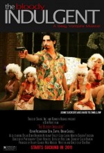 The Bloody ındulgent (2011) afişi