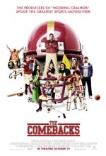 The Comebacks (2007) afişi The Comebacks (2007) afişi