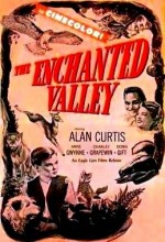 The Enchanted Valley