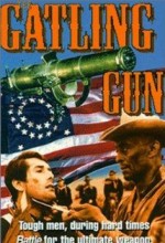 The Gatling Gun (1973) afişi