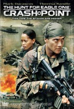 The Hunt For Eagle One: Crash Point The Hunt For Eagle One: Crash Point