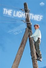 The Light Thief (2010) afişi