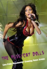 The Pussycat Dolls: Live From Manchester Evening News Arena (2007) afişi