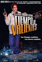 Tiempo De Valientes (2005) afişi