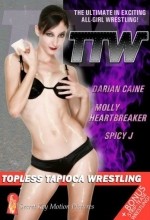 Topless Tapioca Wrestling (2007) afişi