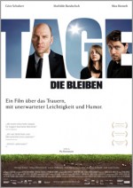 Tage die bleiben (2011) afişi