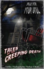 Tales of the Creeping Death (2020) afişi