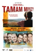 Tamam mıyız? (2013) afişi Tamam mıyız? (2013) afişi