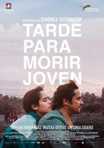 Tarde para morir joven (2018) afişi