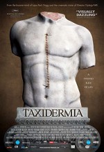 Taxidermia (2006) afişi