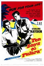 Ten Days To Tulara (1958) afişi