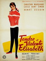 Tendre Et Violente Elisabeth (1960) afişi