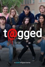T@gged (2016) afişi T@gged (2016) afişi