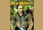 The Adventures Of Jim Bowie (1956) afişi