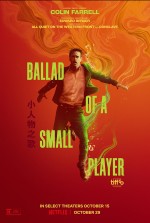 The Ballad of a Small Player (2025) afişi