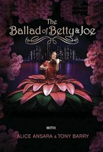 The Ballad Of Betty & Joe (2009) afişi