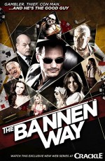 The Bannen Way (2010) afişi
