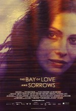 The Bay Of Love And Sorrows (2002) afişi