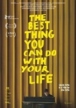 The Best Thing You Can Do with Your Life (2018) afişi
