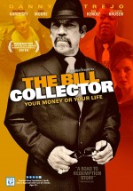 The Bill Collector (2010) afişi The Bill Collector (2010) afişi