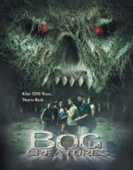 The Bog Creatures (2003) afişi