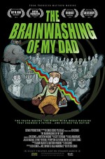 The Brainwashing of My Dad (2015) afişi