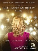 The Brittany Murphy Story (2014) afişi