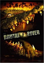 The Brutal River (2005) afişi