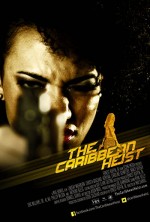 The Caribbean Heist (2013) afişi