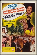 The Cisco Kid In Old New Mexico (1945) afişi