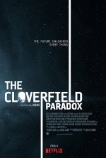 Cloverfield Paradoksu (2018) afişi Cloverfield Paradoksu (2018) afişi
