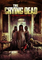The Crying Dead (2011) afişi