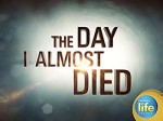 The Day I Almost Died (2015) afişi