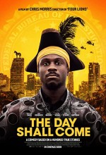 The Day Shall Come (2019) afişi