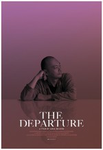 The Departure (2017) afişi The Departure (2017) afişi