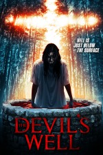 The Devil's Well (2018) afişi The Devil's Well (2018) afişi