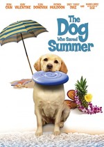 The Dog Who Saved Summer (2015) afişi